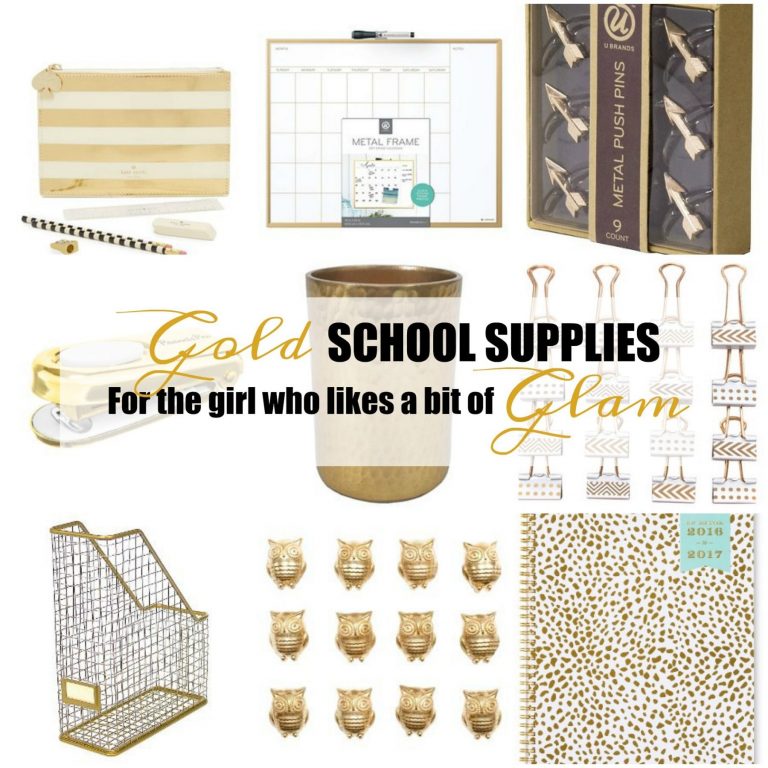 Gold School Supplies for the Girl  Who Likes a Bit of Glam