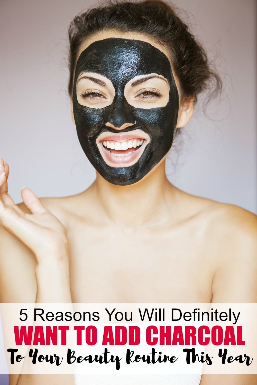 5 Reasons You Will Definitely Want to Add Activated Charcoal to Your