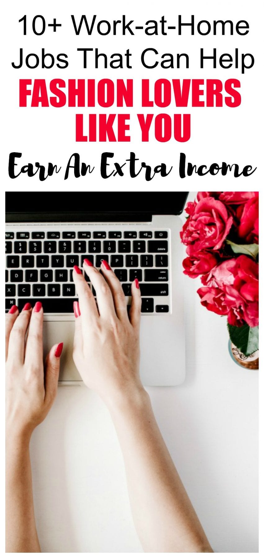 10+ WorkatHome Jobs That Can Help Fashion Lovers Like You Earn Extra