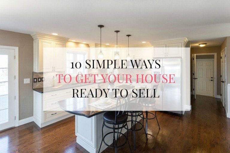 10 Simple Ways to Get Your House Ready to Sell