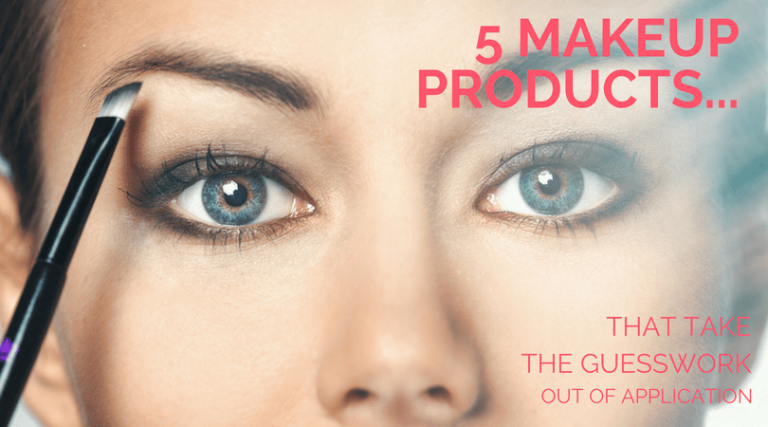 5 Makeup Products That Take the Guesswork Out Of Application