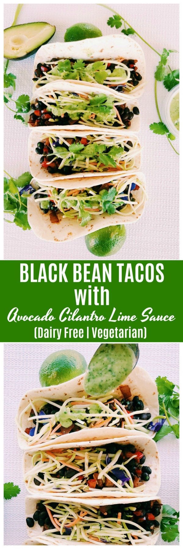 Black Bean Tacos with Dairy Free Avocado Cilantro Lime Sauce | Mom Fabulous