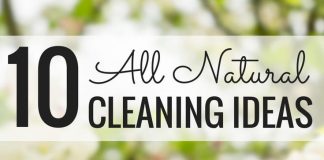 10 all natural cleaning ideas that are perfect for your home! Did you know that natural cleaners can be just as effective as those from the store?